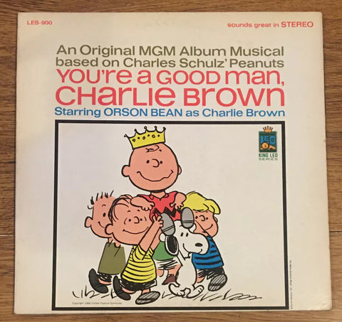 Peanuts / Charles Schulz - You're A Good Man, Charlie Brown - VG+ LP Record 1967 Leo The Lion USA Original Press Vinyl - Children's / Musical / Soundtrack